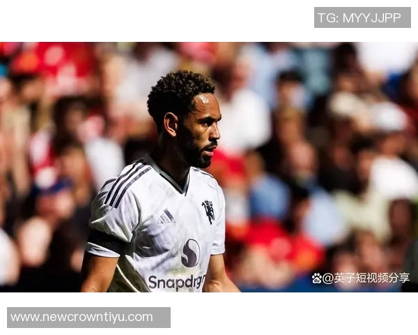 英媒称阿玛斯外租谢周三表现出色曼联考虑更多类似外租策略