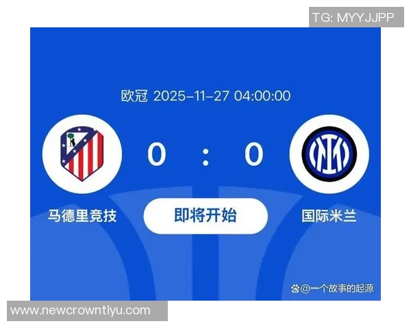 马竞赴利比亚与国米热身赛即将开启期待丰厚收入回报